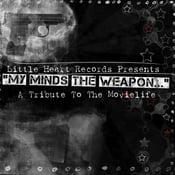 Image of My Mind's The Weapon... A Tribute to The Movielife (CD) CLEARANCE!! 