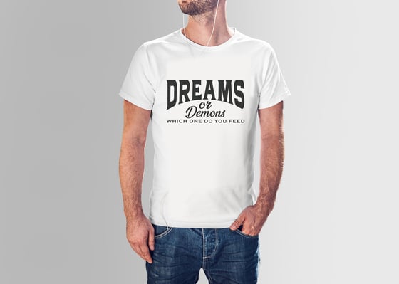 Image of Men Dreams or Demons tshirt