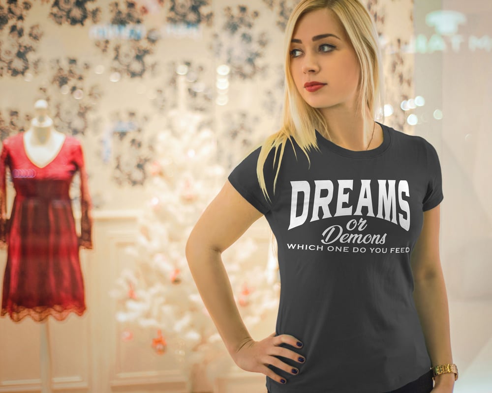 Image of Womens Dreams or Demons Tshirt 