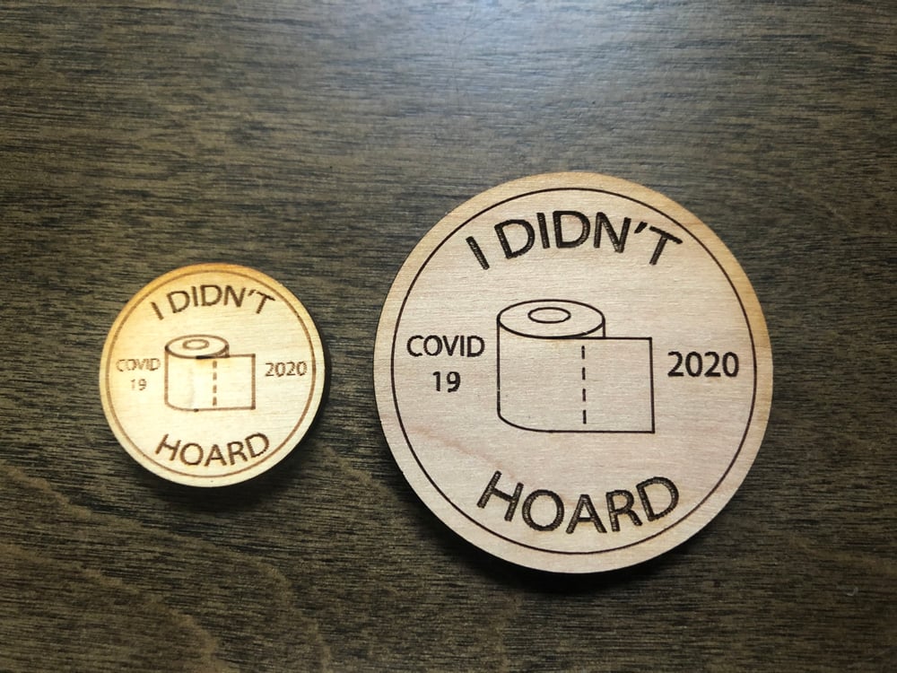 I Didn't Hoard