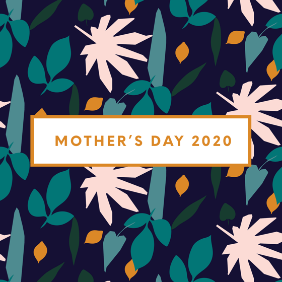 Image of Mother’s Day 2020