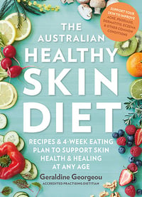 Image 1 of The Australian Healthy Skin Diet - Geraldine Georgeou
