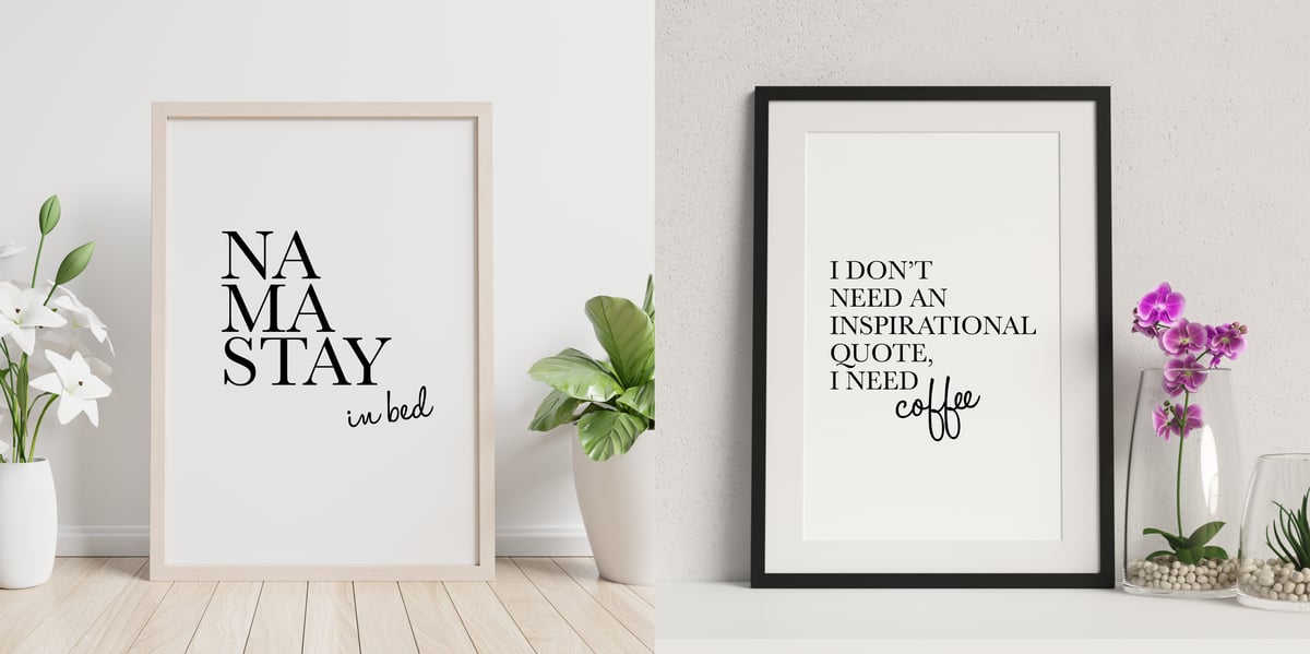 Image of A4 Quote Art Prints