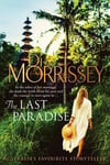 The Last Paradise - Di Morrisey (2nd Hand)