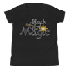 Black Girl Magic Tee- Youth