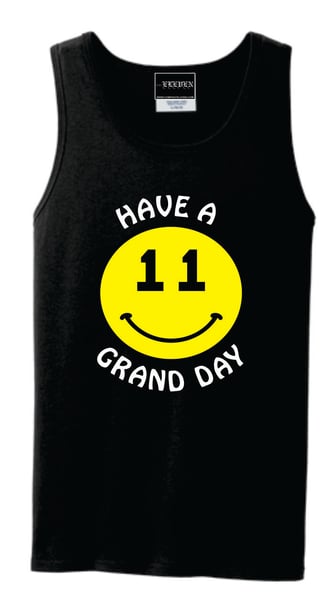 Image of Have A Grand Day Tank (B)