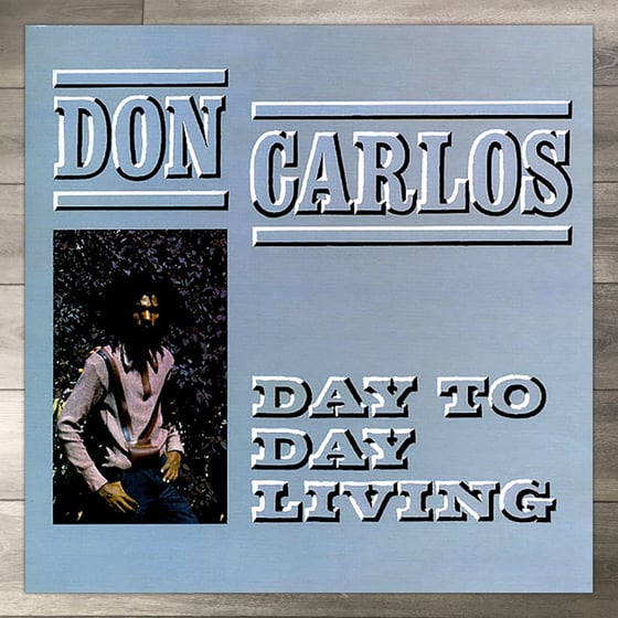 Image of Don Carlos - Day to Day Living Vinyl LP