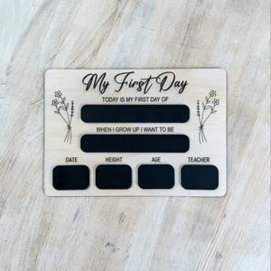 Image of My First Day Board