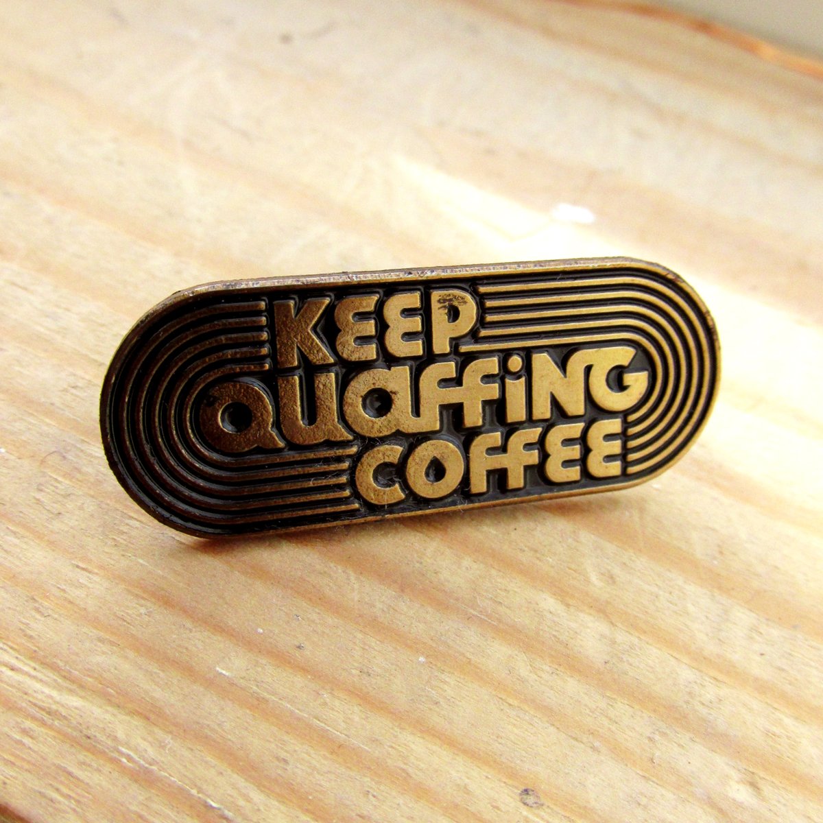 Keep Quaffing Coffee