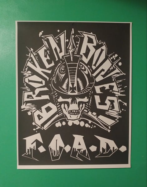 Image of Broken Bones FOAD poster 22x28