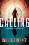 The Calling - Rachelle Dekker