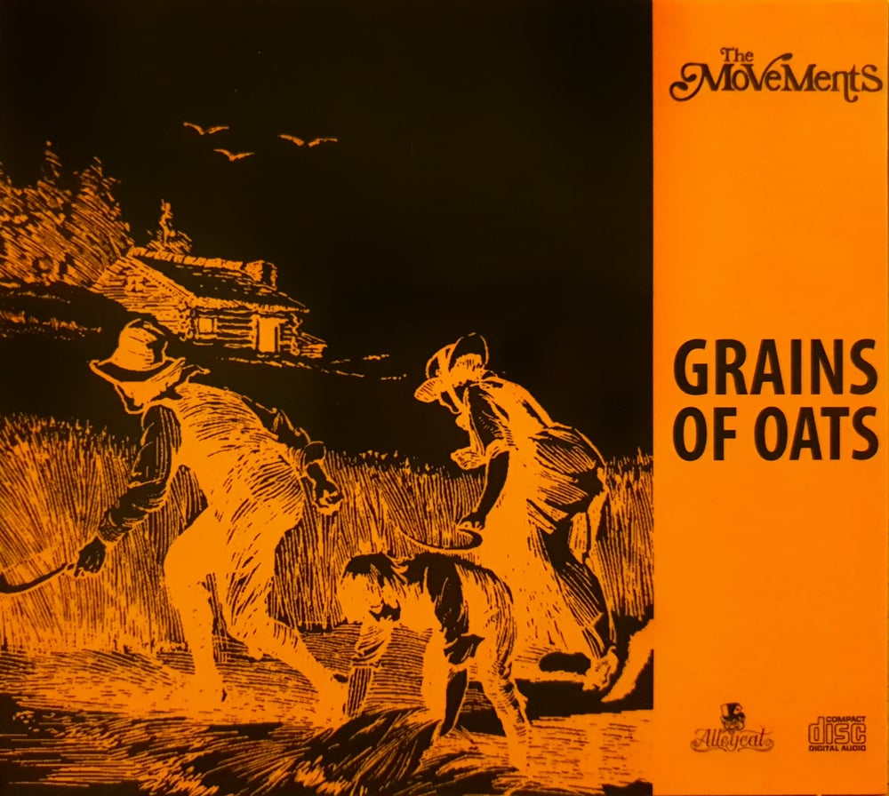 The Movements - Grains Of Oats