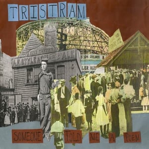 Image of Tristram - "Someone Told Me A Poem" EP limited edition digipack (300 copies only!)