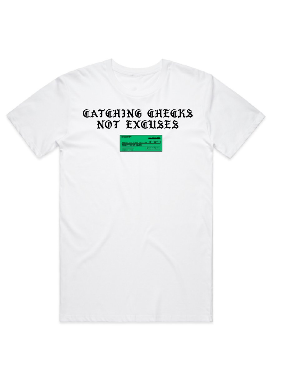 Image of Catching Checks not Excuses