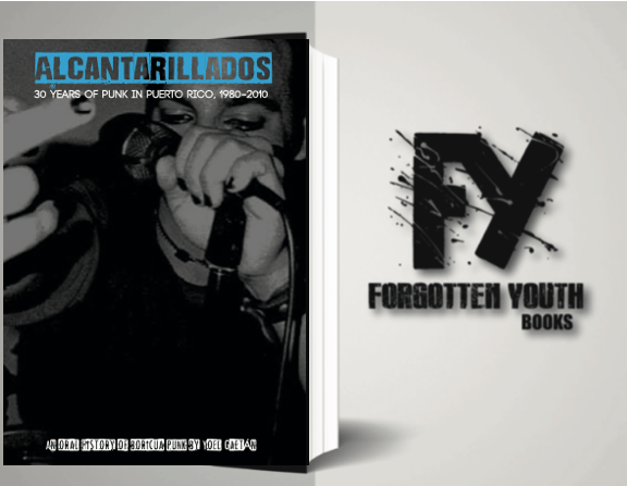 Image of Alcantarillados: 30 years of Punk in Puerto Rico, 1980-2010 (English version) 