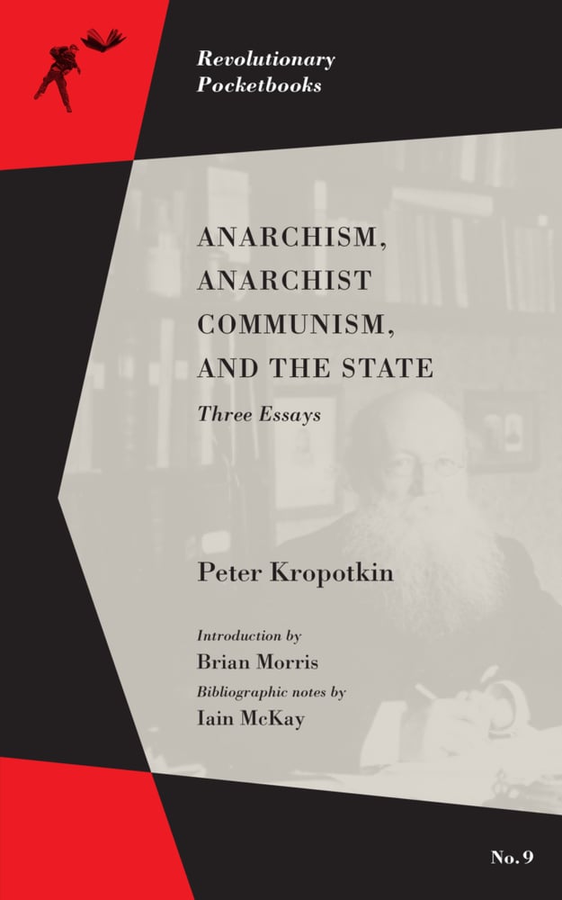 Image of Anarchism, Anarchist Communism, and the State