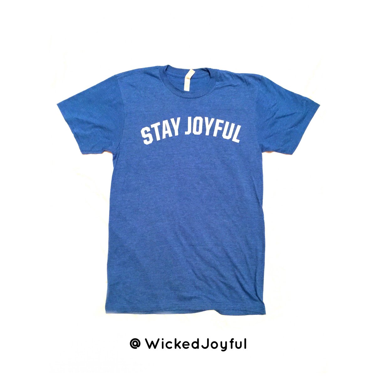 Stay Joyful T-Shirt