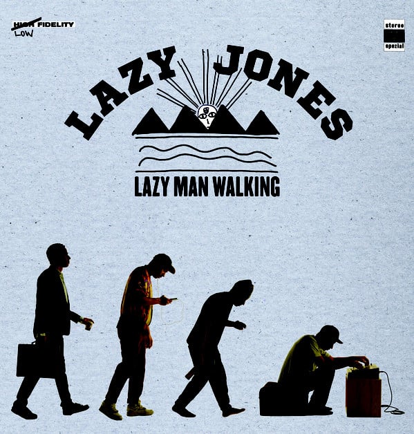 Image of Lazy Jones - Lazy Man Walking - LP (Augenringe Unter Dem Dritten Auge)
