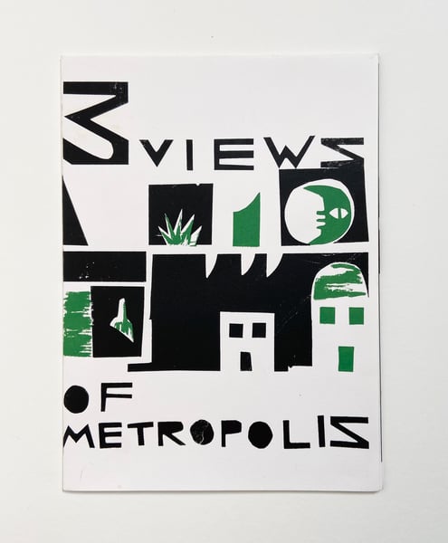 Image of 3 Views Of Metropolis, Zine, By Jordan Gray
