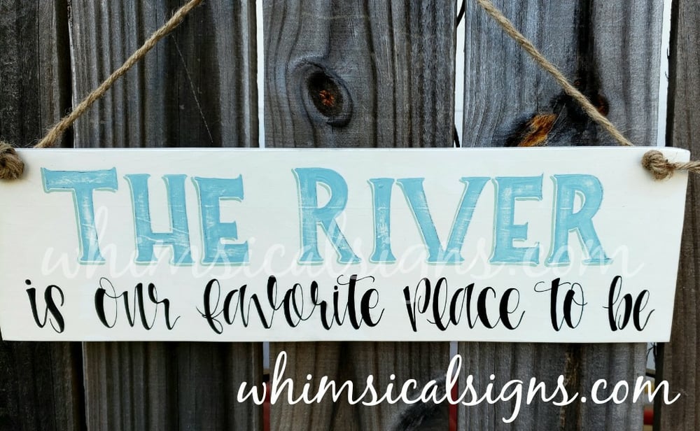 Image of The River...our favorite place