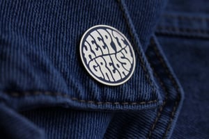 Keep It Greasy Enamel Pin 2.0