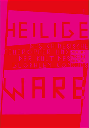 "HEILIGE WARE",  PINK/RED