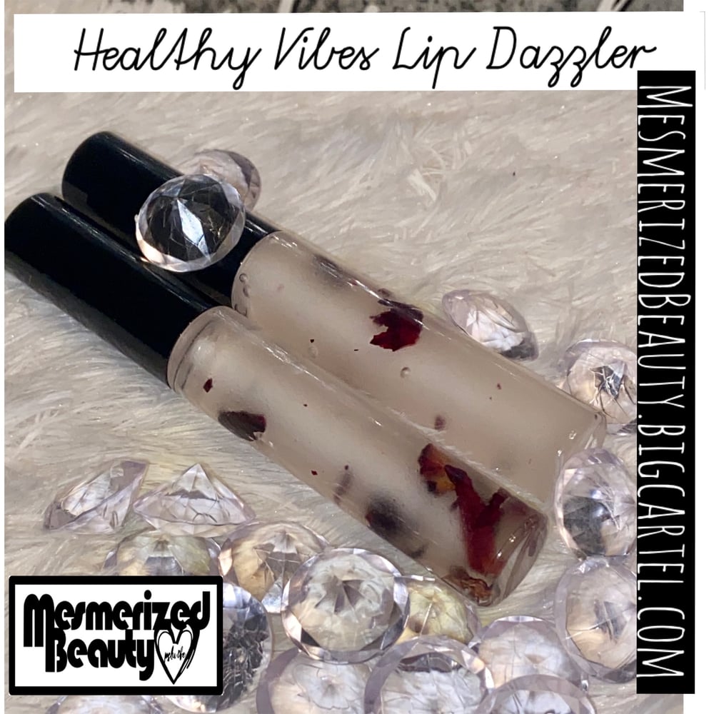 Image of Healthy Vibes Lip Dazzler