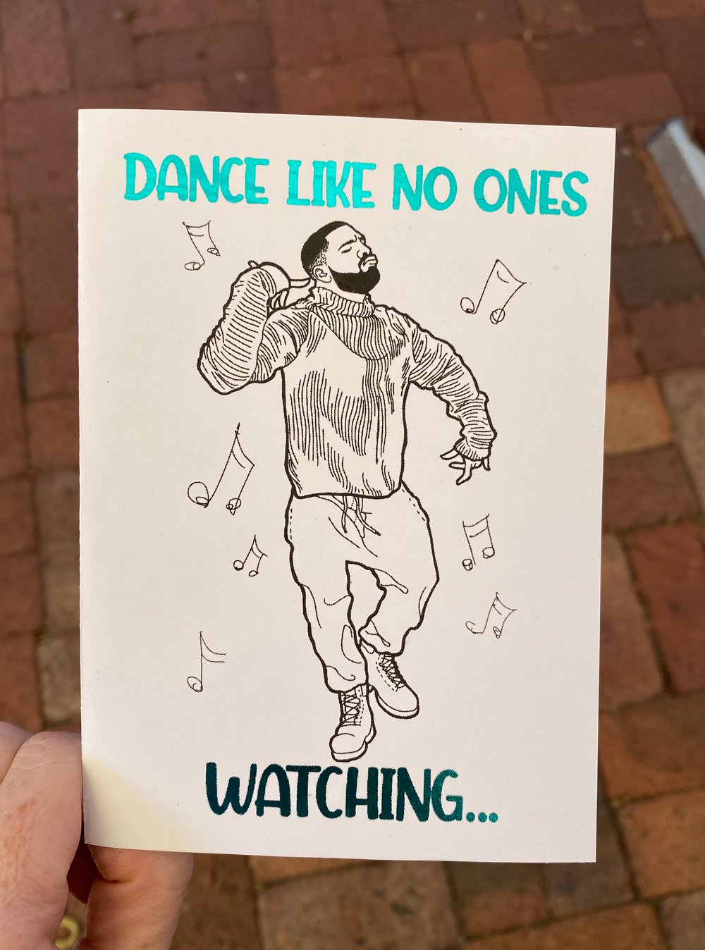 Image of Isolation birthday card: Drake dancing