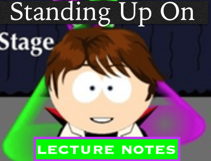 Image of Standing Up On Stage - Lecture Notes
