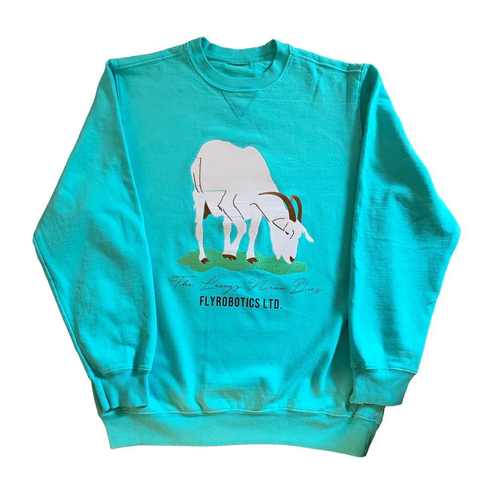Image of "The Legacy Neva Dies" Crewneck