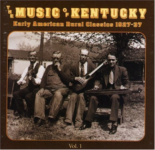 Image of Music of Kentucky 1927-1937