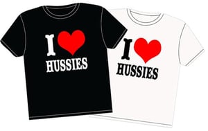 Image of I Love Hussies Tee