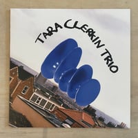 Tara Clerkin Trio - Tara Clerkin Trio