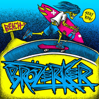 Image 1 of Brözerker - “Stay Rad!” 12”