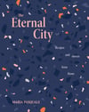 The Eternal City - signed by Maria Pasquale (Australia only)