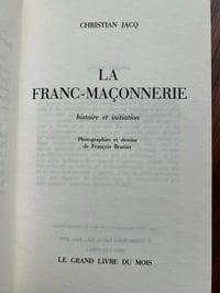 Image 3 of La franc-maçonnerie, Hostoire et initiation, par Christian Jacq, 1975
