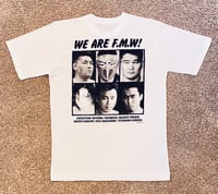 Image 1 of 1995-96 FMW "WE ARE FMW!" 🔥 SHIRT 