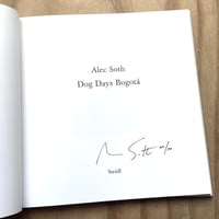 Image 2 of Alec Soth - Dog Days Bogotá (Special Edition w/print)