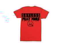 Say Less, Pray More T Shirt