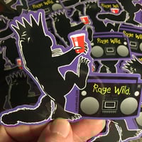 Image 1 of “Rage Wild”- Die-Cut Sticker