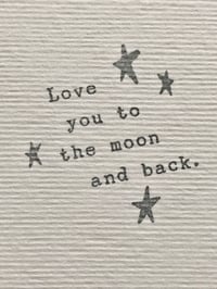 Image 4 of Love you to the moon and back