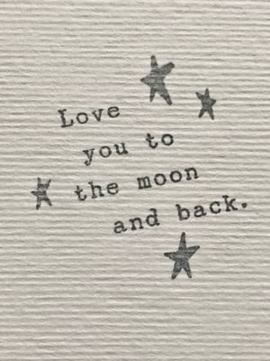Image of Love you to the moon and back
