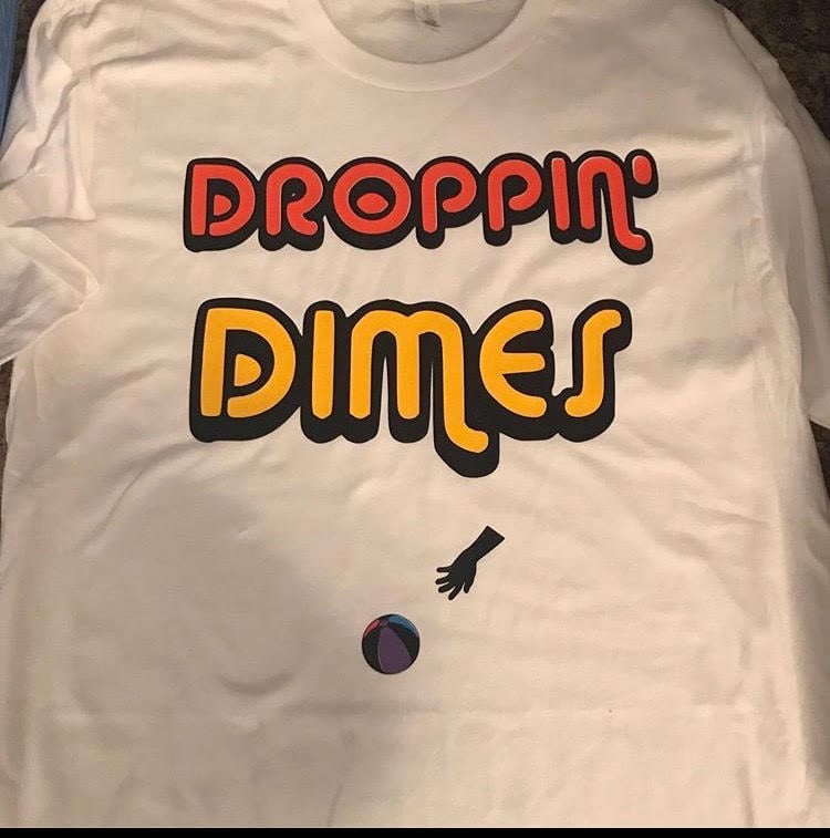 Image of Droppin" Dimes Summer T-Shirt