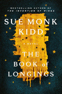 Image 1 of Sue Monk Kidd -- <em>The Book of Longings</em> -- Inky Phoenix Book Club 