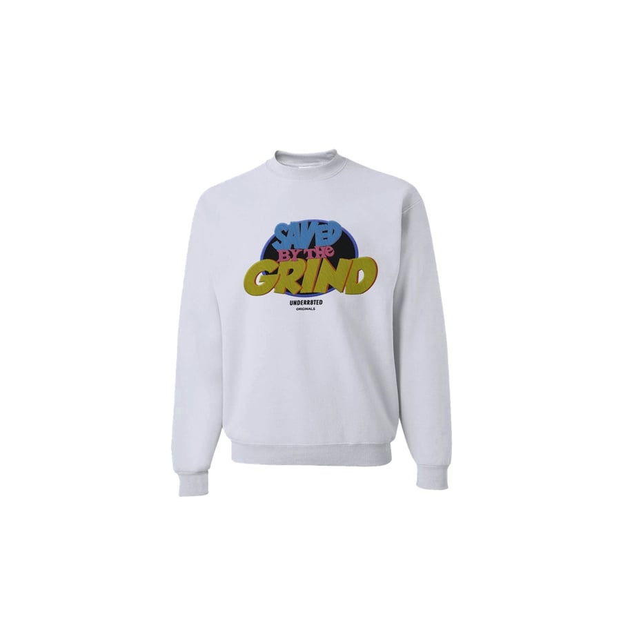 Image of SAVED BY THE GRIND SWEATSHIRT 
