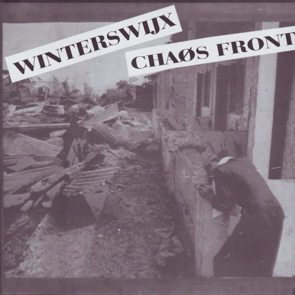 Image of Winterswijx Chaos Front - s/t 7"