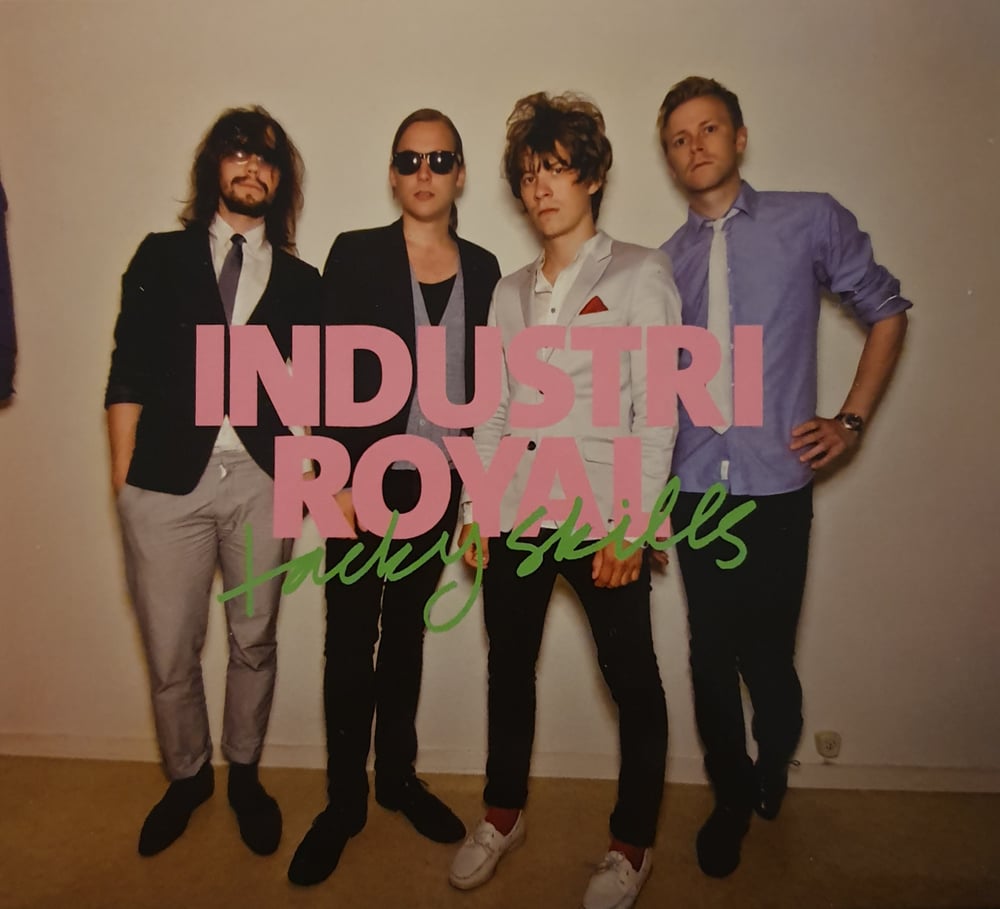 Industri Royal - Tacky Skills