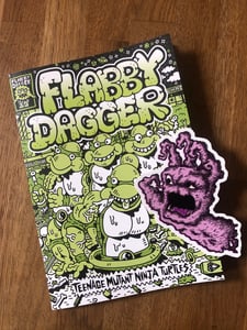 Image of FLABBY DAGGER ISSUE 12 TMNT