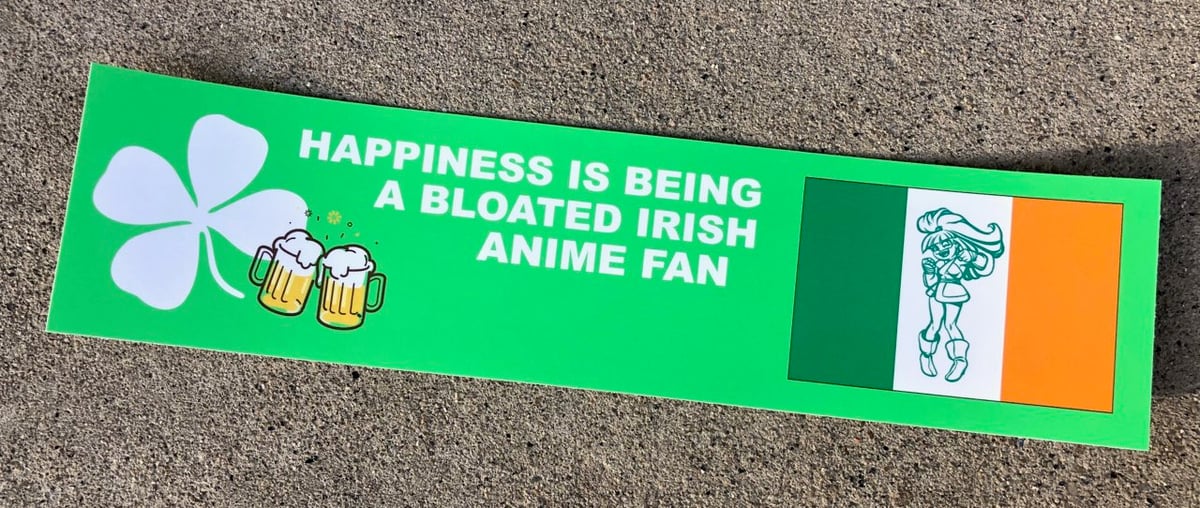 BLOATED IRISH ANIME FAN