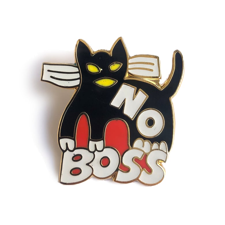 Image of No Boss pin